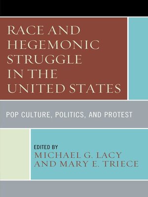 cover image of Race and Hegemonic Struggle in the United States